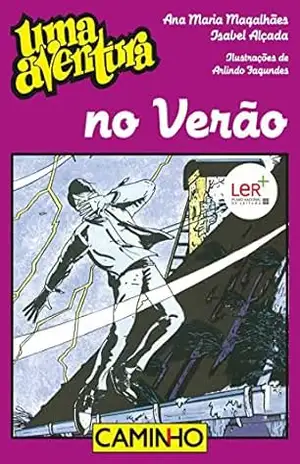 Uma Aventura No Verão – Ana Maria Magalhães