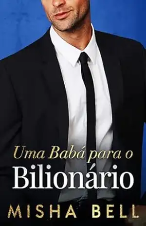 Uma Babá para o Bilionário – Misha Bell