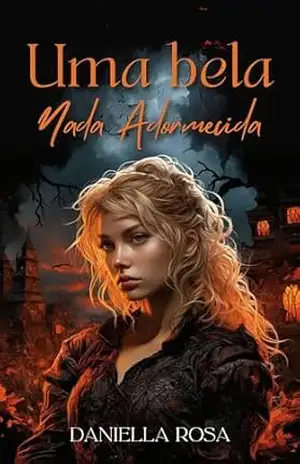 Uma Bela Nada Adormecida: Um amor além das fronteiras – Daniella  Rosa