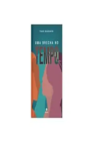 Uma Brecha no Tempo - Thais  Mascarin