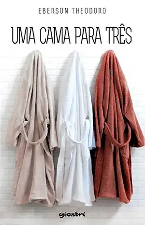 Uma Cama Para Três – Eberson  Theodoro