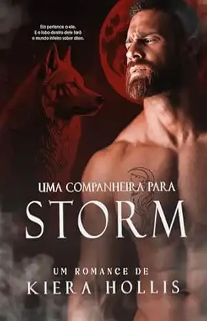 Uma Companheira para Storm – Kiera  Hollis