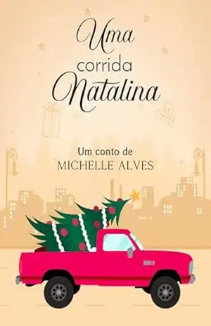 Uma Corrida Natalina – Michelle Alves