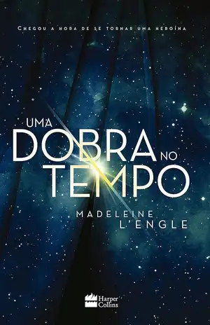 Uma dobra no tempo - Madeleine L'Engle