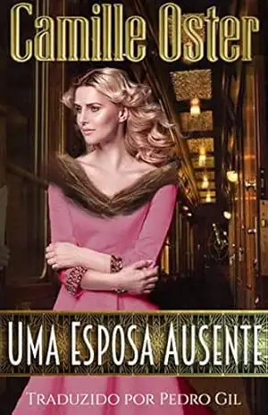 Uma esposa ausente – Camille Oster