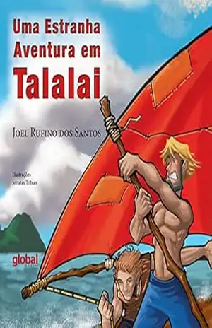 Uma estranha aventura em talalai (Joel Rufino dos Santos) – Joel Rufino Dos Santos