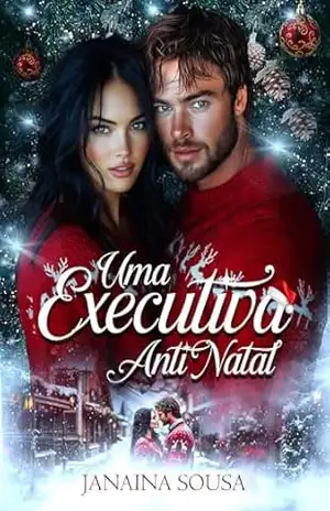 Uma executiva anti Natal – Janaina Sousa