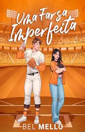 UMA FARSA IMPERFEITA – Bel Mello