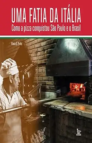 Uma fatia da Itália - Flávia G. Pinho