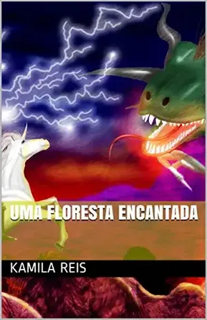 Uma Floresta Encantada (1) – Kamila Reis