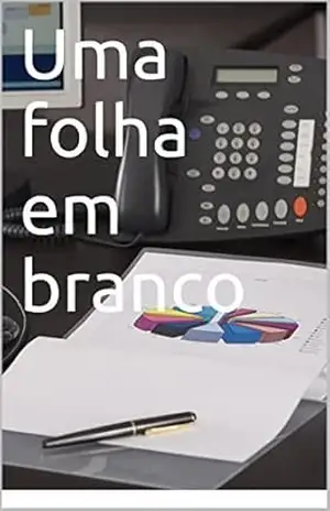 Uma folha em branco – Mônica Rodrigues