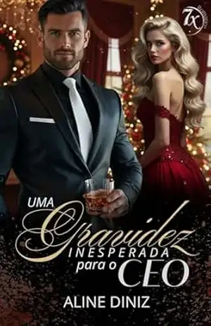 Uma Gravidez Inesperada para o CEO – Aline Diniz