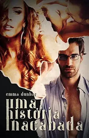 UMA HISTÓRIA INACABADA – Emma  Dunbar