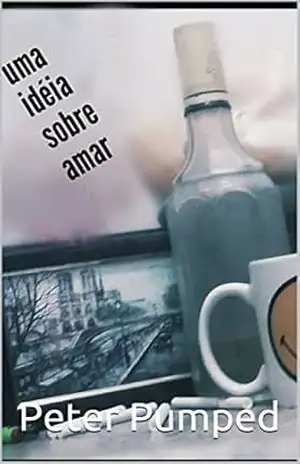 uma idéia sobre amar – Pedro Ferreira