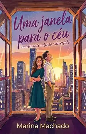 Uma janela para o céu – Marina Machado