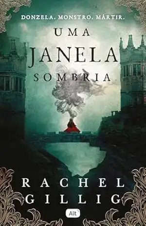Uma janela sombria (O Rei Pastor Livro 1) – Rachel Gillig