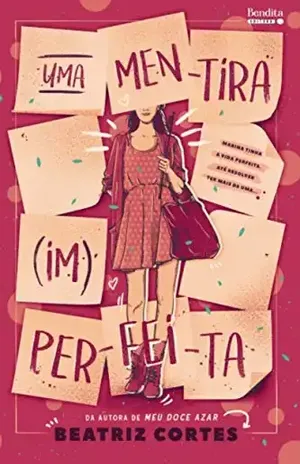Uma mentira imperfeita – Beatriz Cortes