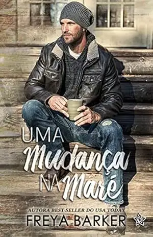 Uma Mudança na Maré – Freya  Barker
