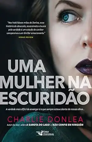 Uma mulher na escuridão – Charlie Donlea