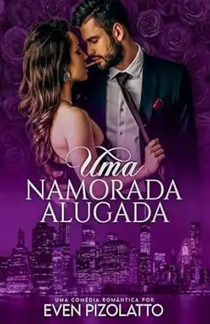 Uma Namorada Alugada – Even  Pizolatto