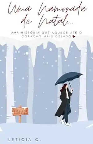 Uma Namorada de Natal – Leticia C.