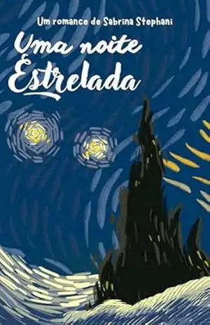 Uma noite estrelada - Sabrina Stephani