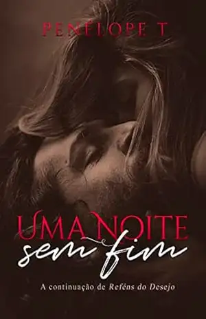 Uma Noite Sem Fim – Penélope  T