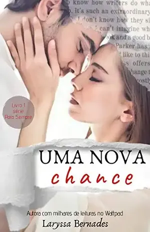 Uma Nova Chance - Laryssa Bernades