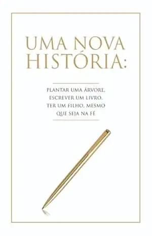 Uma Nova História - Paulo Cesar Nascimento Dos Santos