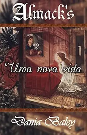 Uma nova vida – Almack’s 11 – Dania Baley