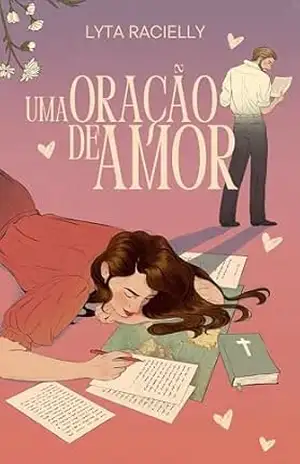 Uma Oração de Amor | romance cristão – Lyta Racielly