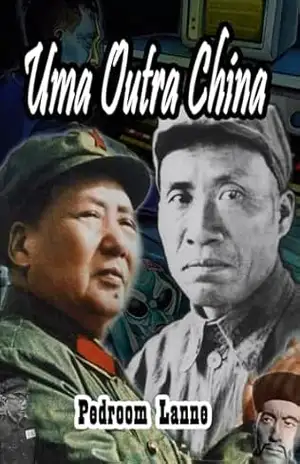 Uma Outra China (Coleção Guerras Alternativas Livro 3) – Pedroom Lanne
