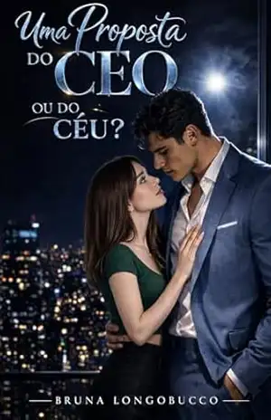 Uma proposta do céu ou do CEO? – BRUNA LONGOBUCCO