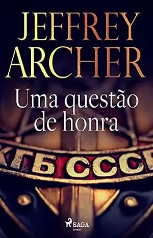 Uma questão de honra – Jeffrey Archer