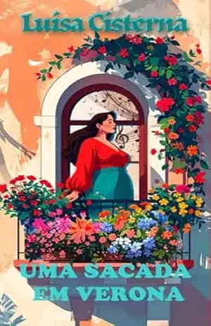 Uma Sacada em Verona: Coleção Leitura Expressa – Luisa Cisterna
