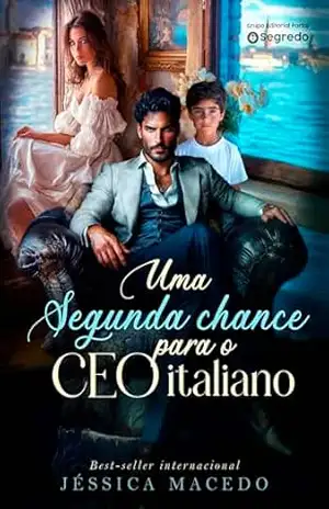 Uma segunda chance para o CEO italiano – Jéssica Macedo