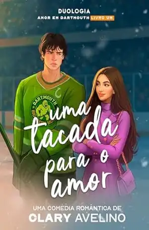 Uma Tacada Para o Amor (Amor em Dartmouth Livro 1) – Clary Avelino