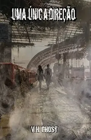 Uma Única Direção – V. H. Ghost