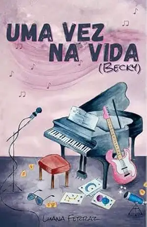 Uma Vez Na Vida (Dupla Sem Nome) - Luana Ferraz