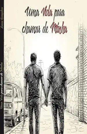 uma VIDA para chamar de MINHA - Lucas Gonçalves