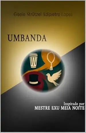 Umbanda: Inspirado Exu Meia Noite – Gisele  Strutzel Adipietro Lopes
