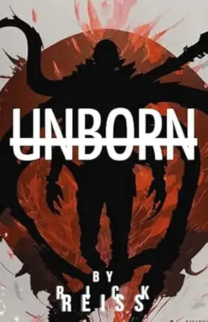 Unborn – Rick Reiss