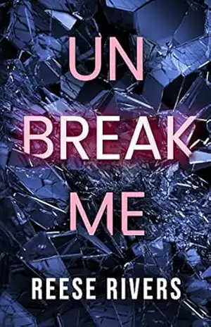 Unbreak Me: Edição Brasileira – Reese Rivers