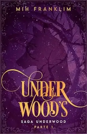 Underwood´S: Saga Underwood – 4 – Mih Franklim