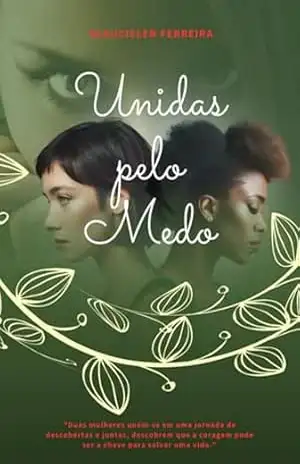 Unidas Pelo Medo – Glaucielen Ferreira