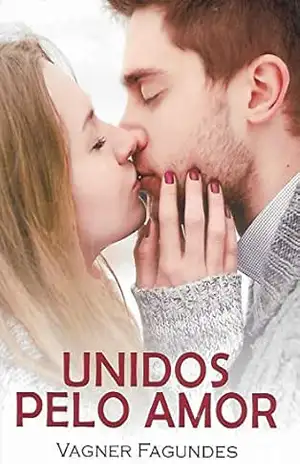 UNIDOS PELO AMOR – VAGNER FAGUNDES