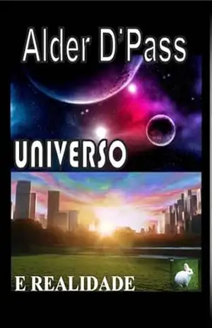 Universo E Realidade – Alder D’pass