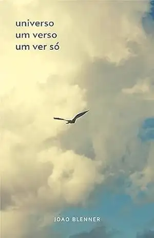 Universo Um Verso Um Ver Só – Joao Blenner