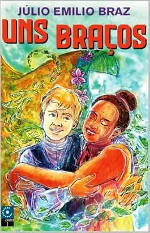 UNS BRAÇOS – JÚLIO EMÍLIO BRAZ