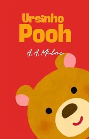 Ursinho Pooh – A. A. Milne